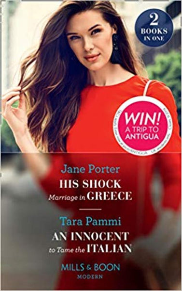 His Shock Marriage in Greece / An Innocent to Tame the Italian Jane Porter