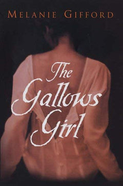 The Gallows Girl - Melanie Gifford