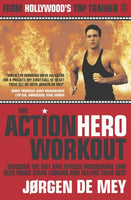 The Action Hero Workout Jorgen de Mey