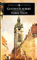 Three Tales - Gustave Flaubert