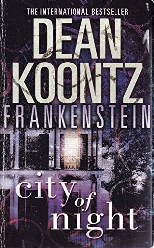 Frankenstein 2: City of Night Dean Koontz