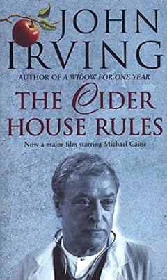 The Cider House Rules John Irving