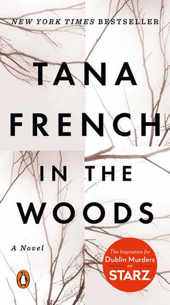 In the Woods Tana French