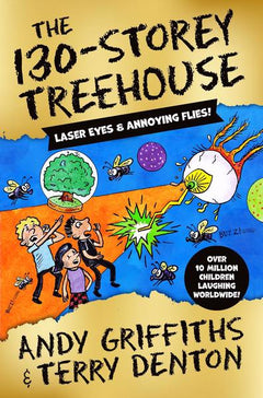 The 130-storey Treehouse: Laser Eyes & Annoying Flies! - Andy Griffiths