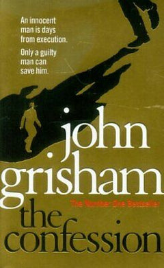 The Confession  John Grisham