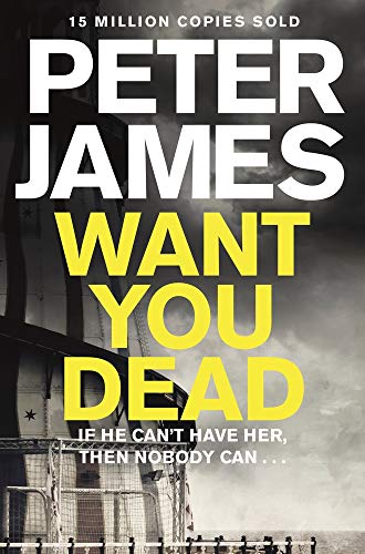 Want You Dead Peter James