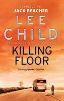Killing Floor - Lee Child