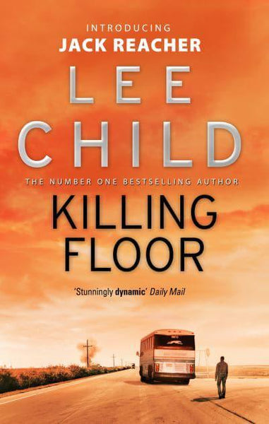 Killing Floor - Lee Child