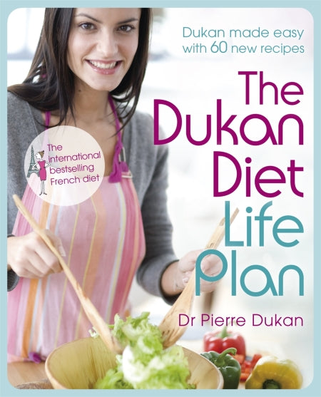 The Dukan Diet Life Plan - Pierre Dukan