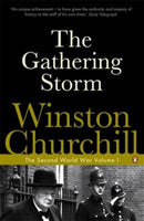 The Second World War . the Gathering Storm Churchill, Winston S.