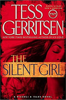 The Silent Girl  Tess Gerritsen