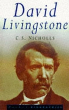 David Livingstone C S Nicholls