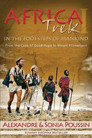 Africa Trek: 14,000 kilometers in the footsteps of mankind - Alexandre Poussin