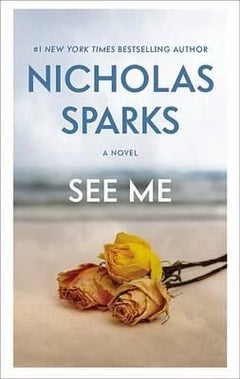 See Me - Nicholas Sparks