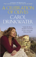 A Celebration of Olives Carol Drinkwater