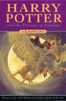 Harry Potter and the Prisoner of Azkaban J K Rowling