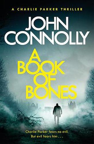 A Book of Bones John Connolly