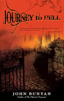 Journey to Hell John Bunyan