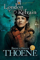 London Refrain Bodie & Brock Thoene