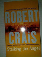 Stalking the Angel Robert Crais