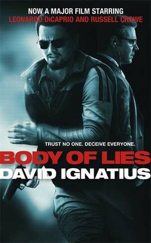 Body of Lies  David Ignatius