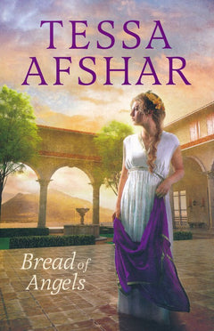 Bread of Angels Afshar, Tessa