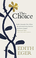 The Choice - Edith Eger