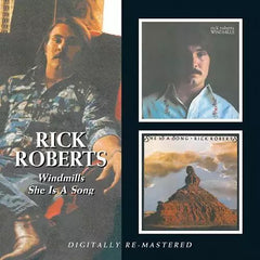 Rick Roberts - Windmills / She Is A Song
