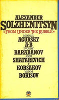 From Under the Rubble Solzhenitsyn, Aleksander