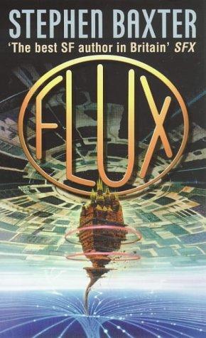 Flux Stephen Baxter