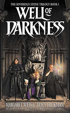 Well of Darkness Weis, Margaret and Hickman, Tracy