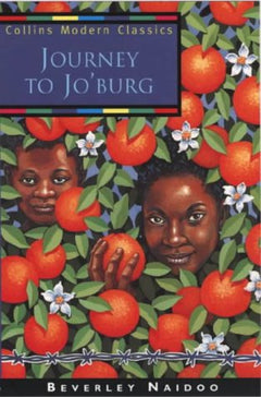 Journey to Jo'Burg : A South African Story Naidoo, Beverly