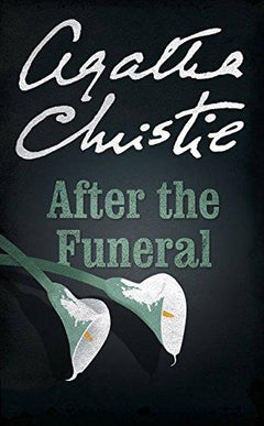 After the Funeral Agatha Christie