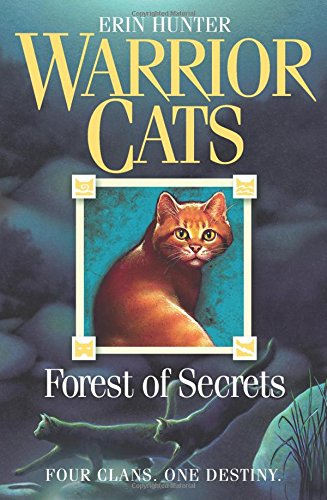 Forest of Secrets (Warrior Cats) Hunter, Erin