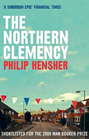 The Northern Clemency Philip Hensher