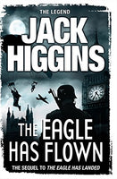 The Eagle Has Flown Higgins, Jack