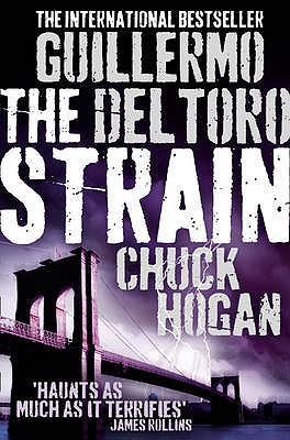 The Strain del Toro, Guillermo and Hogan, Chuck