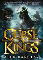 Curse of Kings (The Trials of Oland Born, Book 1) Barclay, Alex