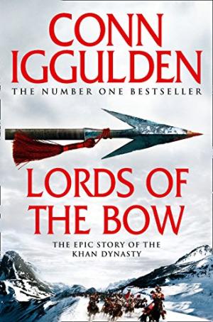 Lords of the Bow Conn Iggulden