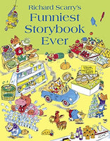 Funniest Storybook Ever Richard Scarry