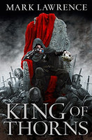 King of Thorns Mark Lawrence