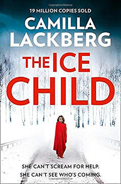 The Ice Child - Camilla Lackberg
