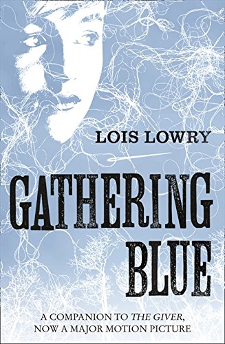 Gathering Blue Lowry, Lois