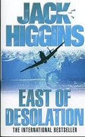 East of Desolation Higgins, Jack