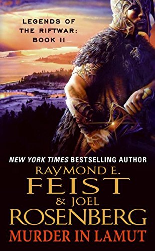 Murder in LaMut: Legends of the Riftwar: Book II Feist, Raymond E