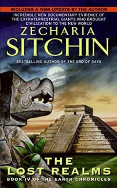 The lost realms: Book IV of the Earth Chronicles Sitchin, Zecharia