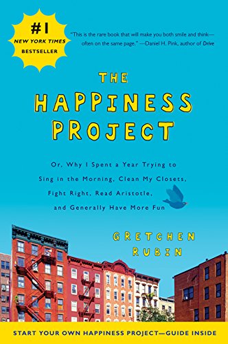 The Happiness Project Gretchen Rubin