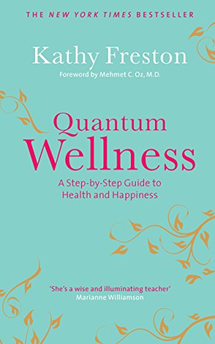 Quantum Wellness Kathy Freston