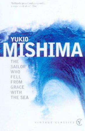 The Sailor who Fell from Grace with the Sea Yukio Mishima