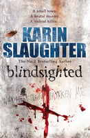 Blindsighted Karin Slaughter